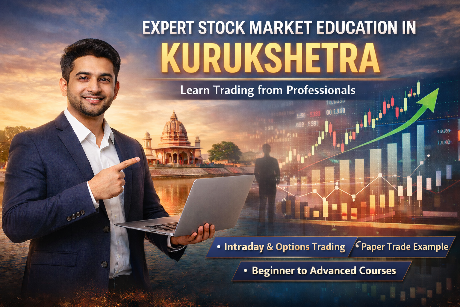 Expert Stock Market Education in Kurukshetra | Learn With Trishul